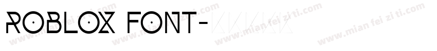 Roblox Font字体转换